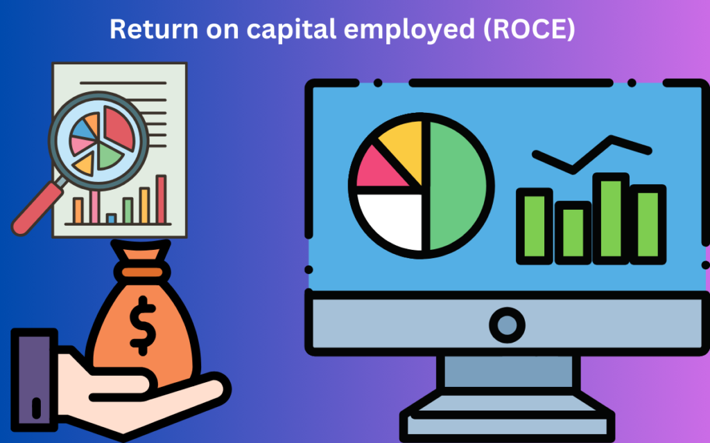 फंडामेंटल एनालिसिस – शेयर बाज़ार में ROCE क्या होता है? आरओसीइ कैसे काम करता है? 2025